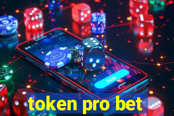 token pro bet